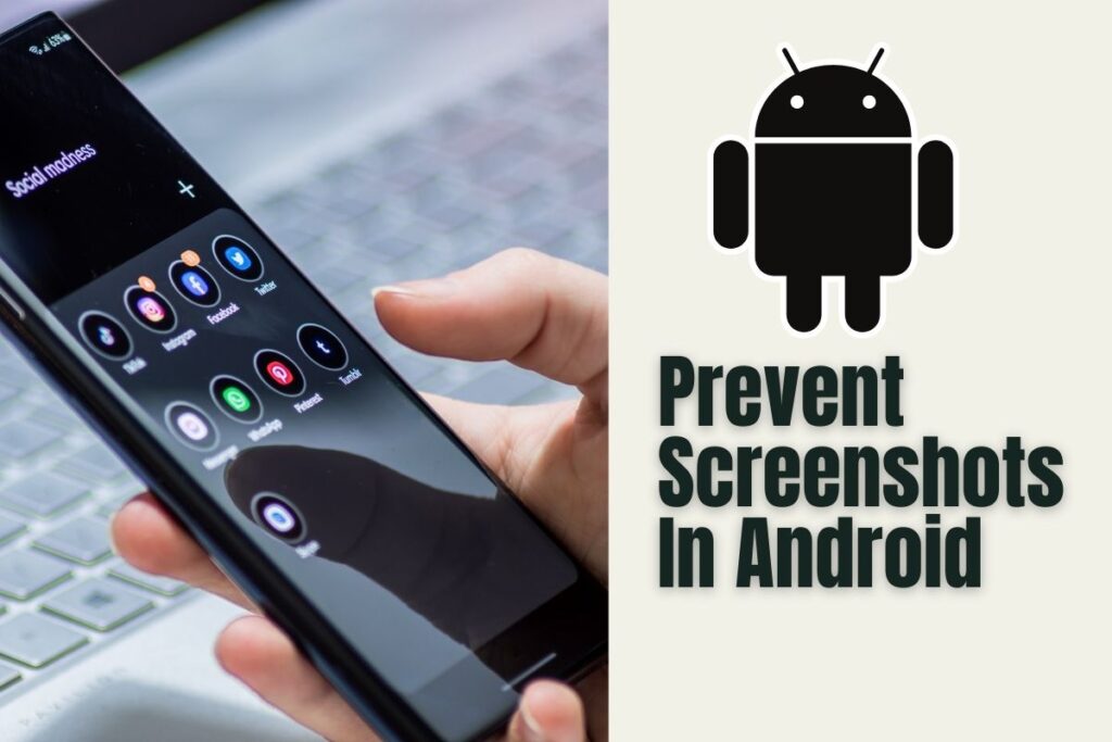 prevent-screenshot-or-screen-recorder-in-android